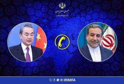 گفتگوی تلفنی وزرای خارجه ایران و چین؛ عراقچی: مسئولیت حسن اجرای مفاد تفاهم بر عهده امریکاست